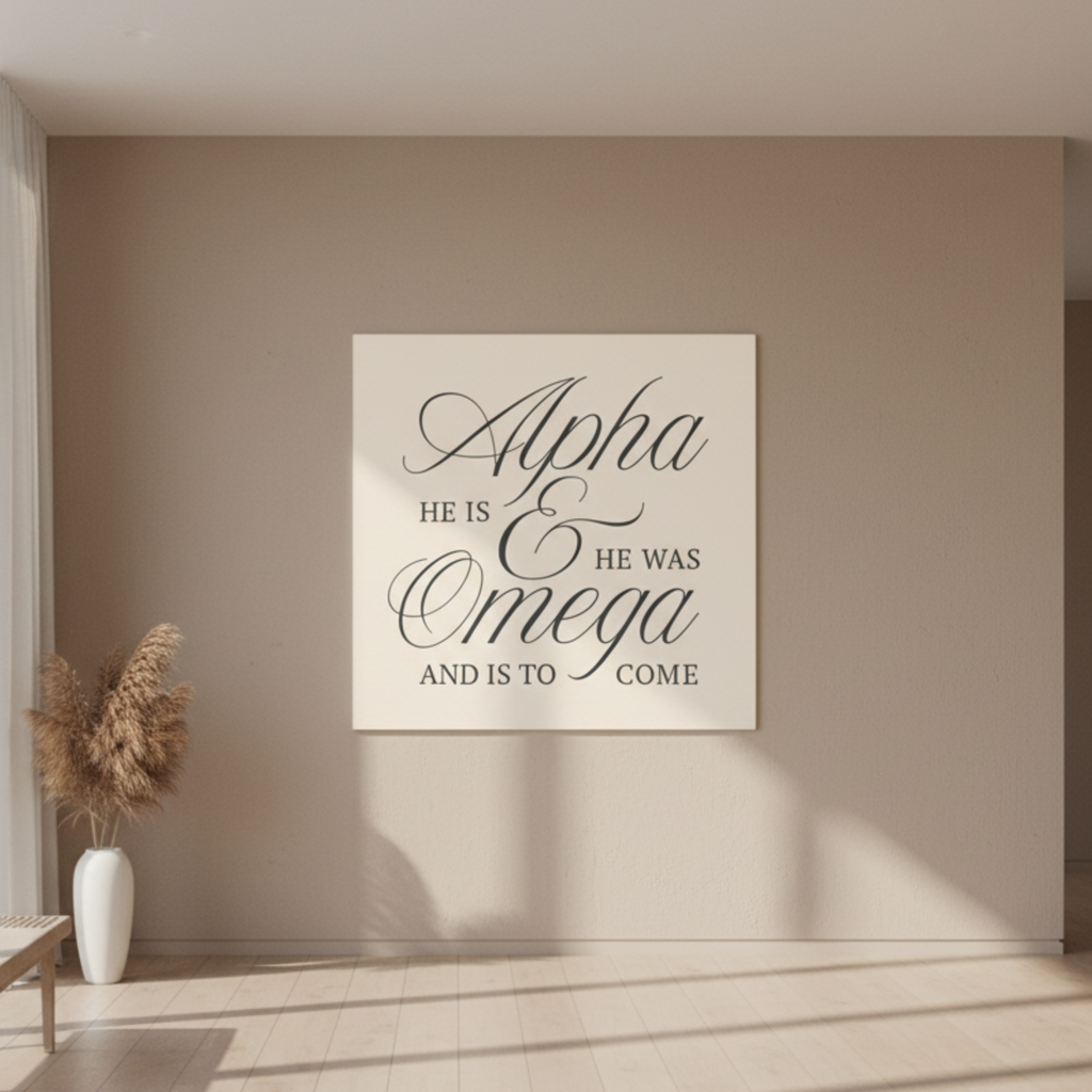 Alpha & Omega Canvas Wall Art — “He Is, He Was, And Is To Come” Stretched Matte Canvas