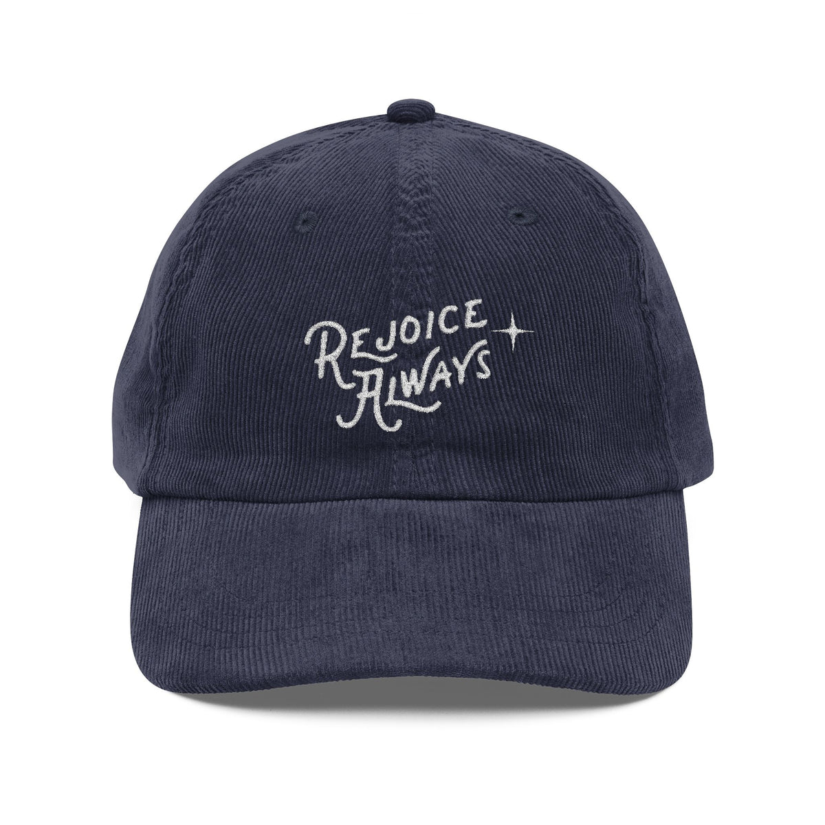 Corduroy Embroidered Cap — "Rejoice Always" Vintage Dad Hat