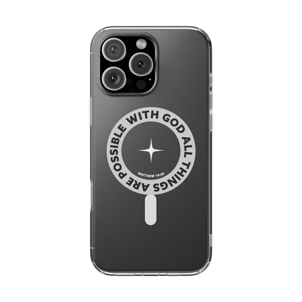 Matthew 19:26 Clear Magnetic Phone Case — "With God All Things Are Possible" Inspirational Design
