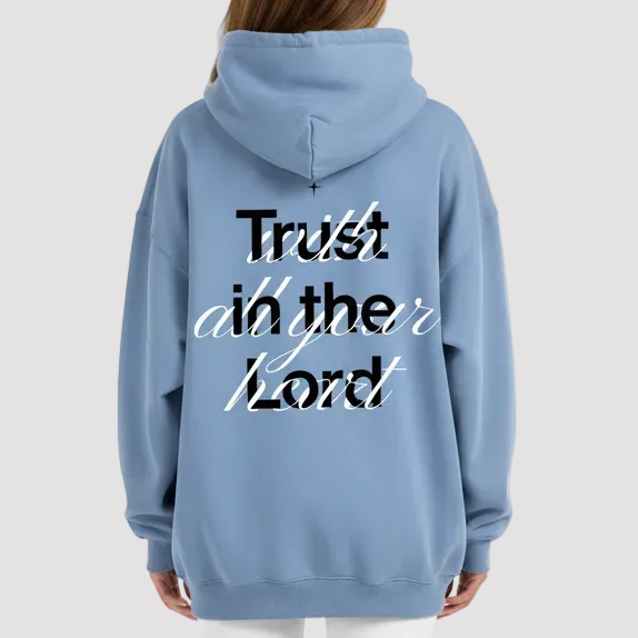 Proverbs 3:5 “Trust the Lord With All Your Heart” Oversized Fleece Hoodie